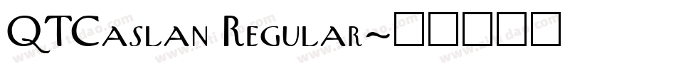 QTCaslan Regular字体转换